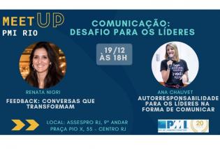 [ESGOTADO!] MEETUP PMI Rio: “COMUNICAÇÃO: DESAFIO PARA OS LÍDERES” (02 PDUs)