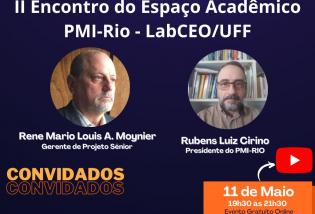 II Espaço Acadêmico PMI-RIO & LabCEO/UFF