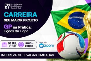 Webinar: Carreira, seu maior projeto: GP na prática - Lições da Copa