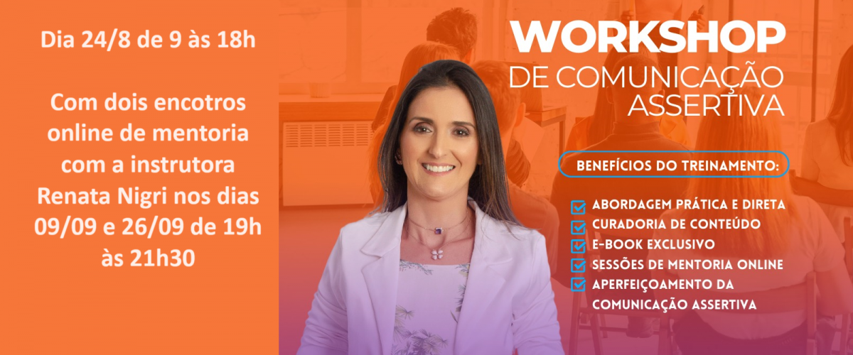  Workshop sobre Comunicação Assertiva