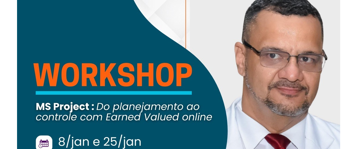 MS Project do planejamento ao controle com Earned Valued