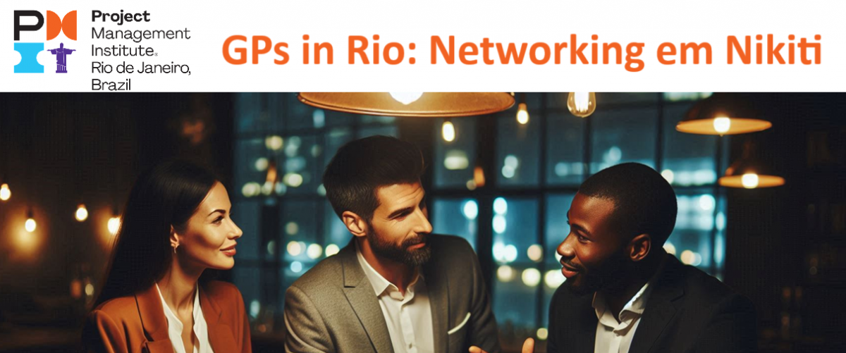 GPs in Rio - Março/25: Networking com comunidade - Comunicação em projetos