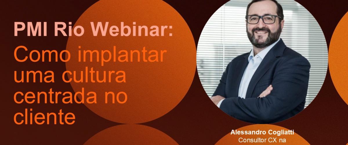 Webinar: Como um PMO otimiza a eficiência operacional e fomenta uma cultura centrada no cliente