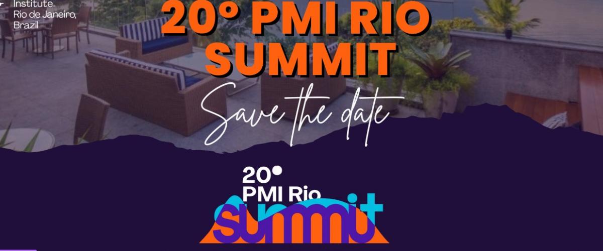 20º PMI Rio Summit - Inteligência Artificial: A reinvenção dos Projetos